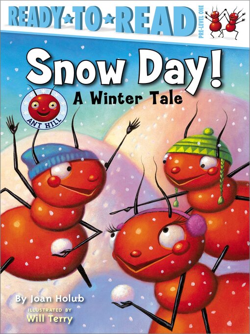 Title details for Snow Day! by Joan Holub - Available